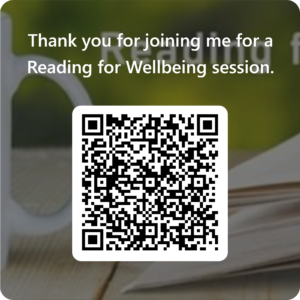 Scan code to give feedback on Reading for Wellbeing